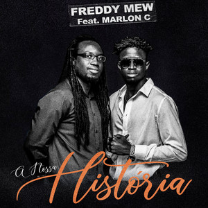 A Nossa História (feat. Marlon C)