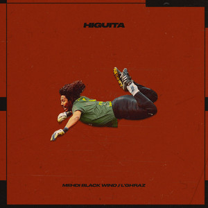 HIGUITA by Mehdi Black Wind