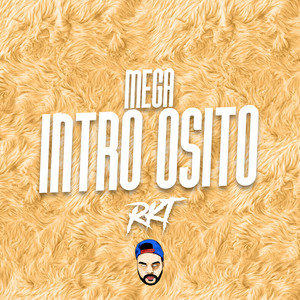 Intro Osito + Mega Rkt by Pity DJ