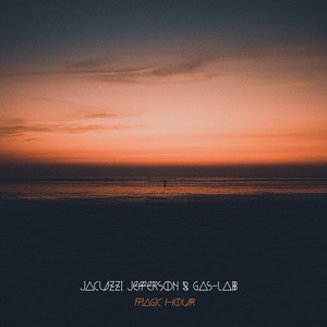 Magic Hour by jacuzzi jefferson, Gas Lab