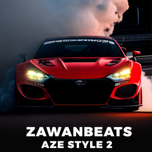 Zawanbeats - AZE STYLE 2
