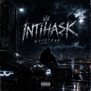 İntihaşk Hoodtrap by Kerem