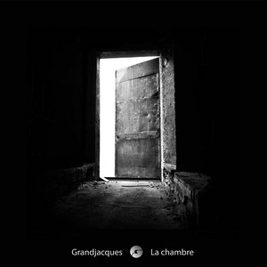 La chambre — Grandjacques