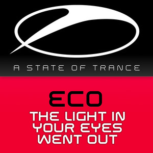 The Light In Your Eyes Went Out - Club Mix by Eco