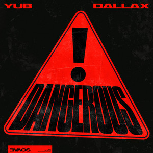 Dangerous by YuB, Dallax
