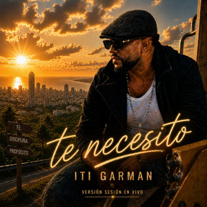 Te necesito by Iti Garman