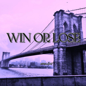 Win or Lose