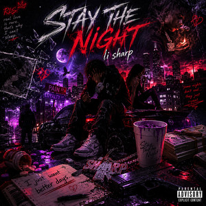 Stay The Night by li Sharp
