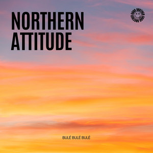 Northern Attitude - House
