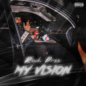 My Vision by Rixh Prez