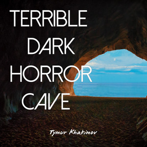 Terrible Dark Horror Cave