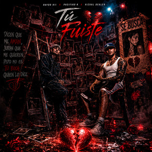 Tú Fuiste by Raydo HII, PACIFIKO K, Vizual Dealer