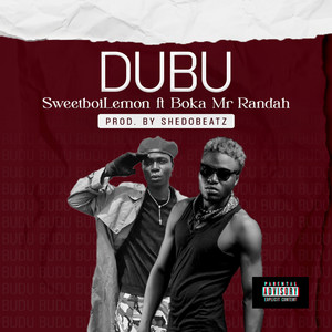 DuBu (feat. Boka MR Randah)