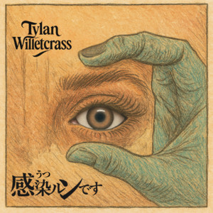 Tylan Willetcrass - Utsurundesu