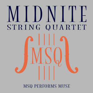 Midnite String Quartet - Supermassive Black Hole