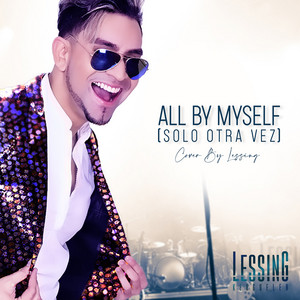 All By Myself (Solo Otra Vez) [Cover]