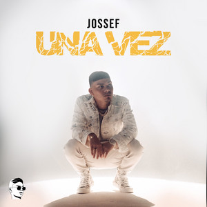 Una Vez by Jossef