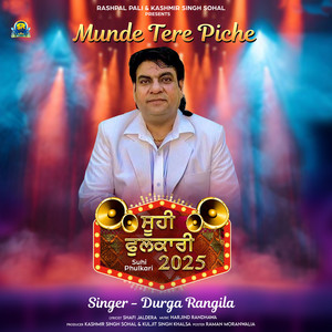 Munde Tere Piche by Durga Rangila