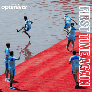 First Time Again by The Optimists