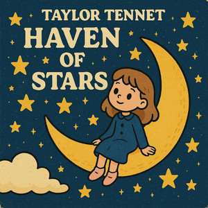 Haven of Stars by Taylor Tennet