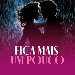 Fica Mais Um Pouco by Kizomba Paradise