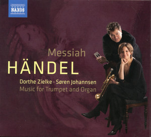 Messiah, HWV 56: For unto us a child is born (Arr. S. Johannsen) by George Frideric Handel, Dorthe Zielke, Søren Johannsen