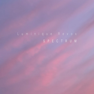 Spectrum by luminique Revox