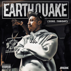 Earthquake (Sore Throat) by JRedie