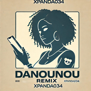 XPANDA034 - DANOUNOU