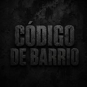 codigo de barrio by junior pretty