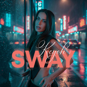 Keyoh - Sway
