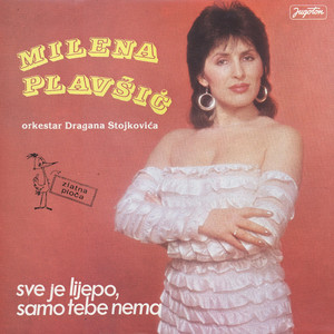 Milena Plavšić - Čašu Mi Tugom Nalijte