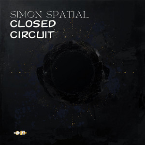Closed Circuit by Simon Spatial