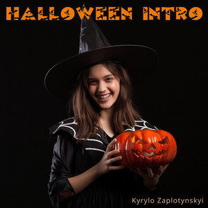 Kyrylo Zaplotynskyi — Halloween Intro