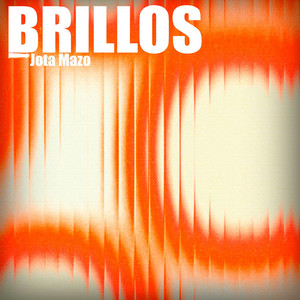 Brillos by Jota Mazo