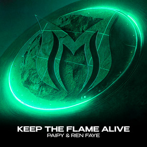 Keep the Flame Alive by Paipy, Ren Faye