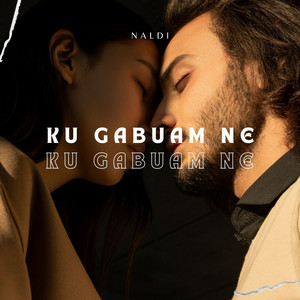 Ku Gabuam Ne by Naldi