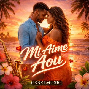 Cebri music - Mi aime aou
