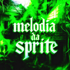 MELODIA DO SPRITE