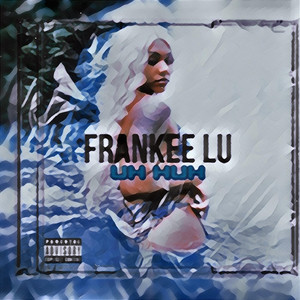 Frankee-Lu - Uh Huh
