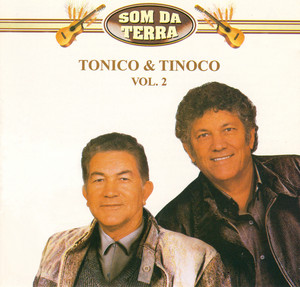 Tonico & Tinoco - Chico Mineiro