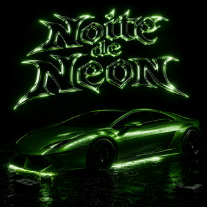 Noite De Neon