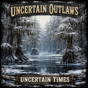 CADDO SUNRISE by Uncertain Outlaws
