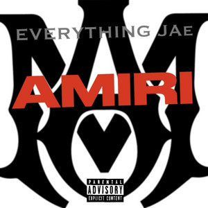 Everything Jae - Amiri