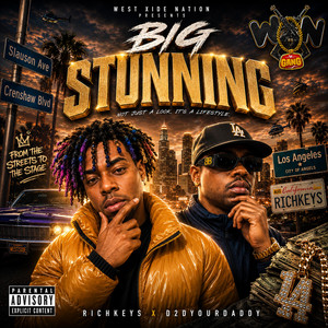 Big Stunning by Rich Keys, d2dyourdad
