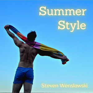 Summer Style by Steven Wenslawski