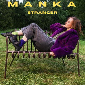 Stranger by Manka