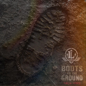 Boots on the Ground: Kaiju Wars by Heroes League, Steve Sxaks, Spazz Black, Rapperohm, Black Kaneki, Phyre, The Illestgamer, Gunner G's, Maatthue Raheem, Ray Riley, Tray Digga, Killa Kaiju, M.G the Golem King, Darkkatogamer