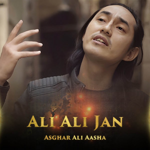 Asghar Ali Aasha - Ali Imam Ali Ali Jan