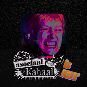 Geil by Asociaal Kabaal